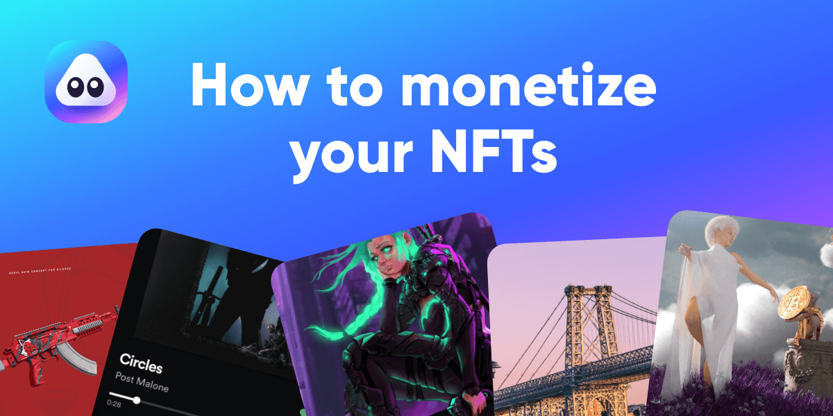 How to Monetize Your NFTs article cover