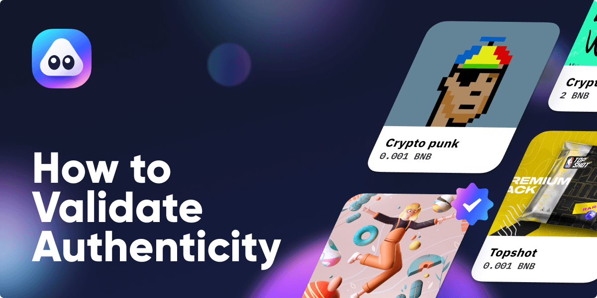 How to Validate the Authencity of an NFT article cover