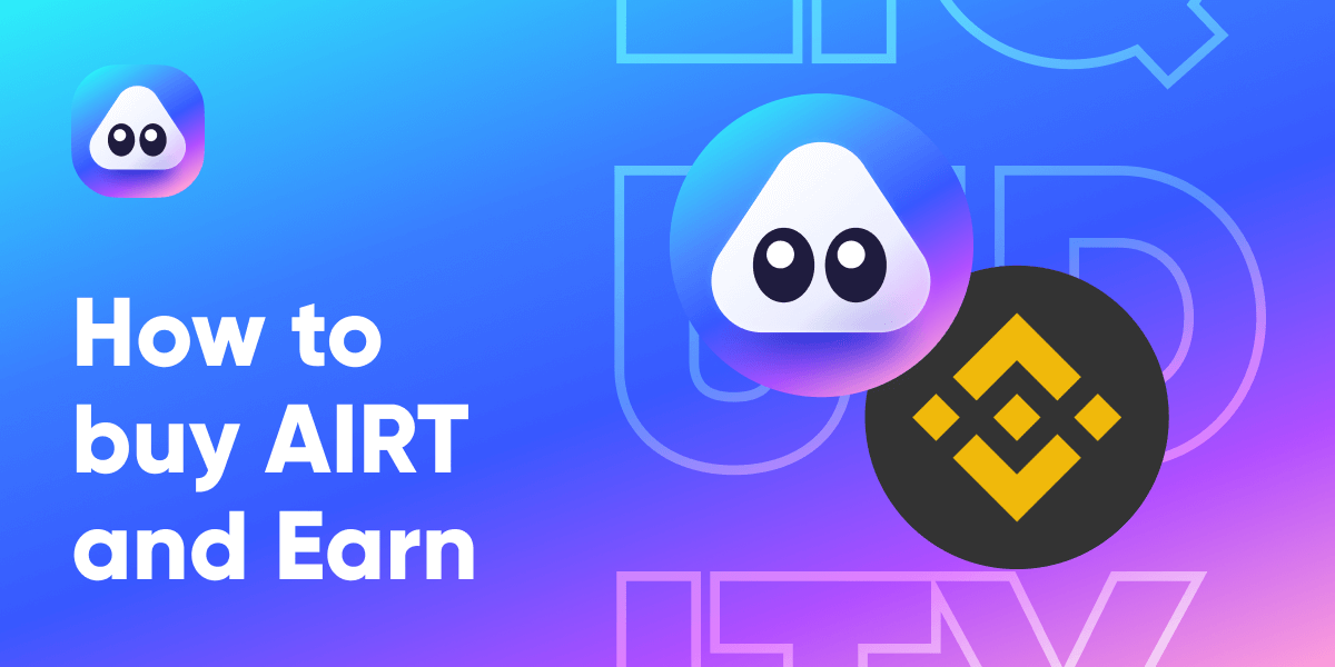 How to buy AIRT and Earn AIRT
