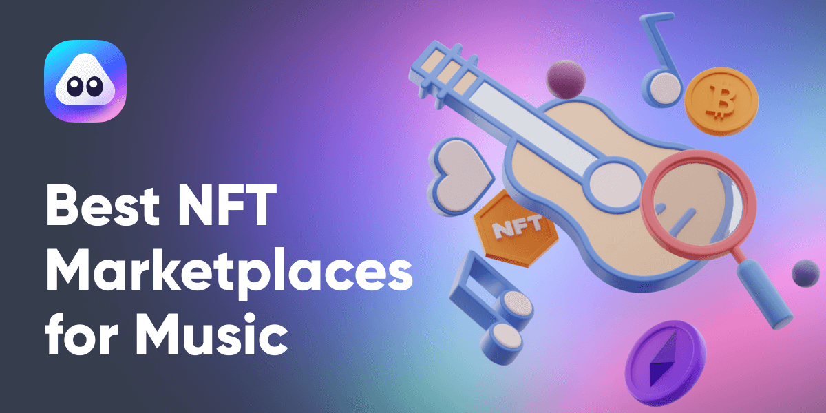 Best NFT Marketplaces for Music