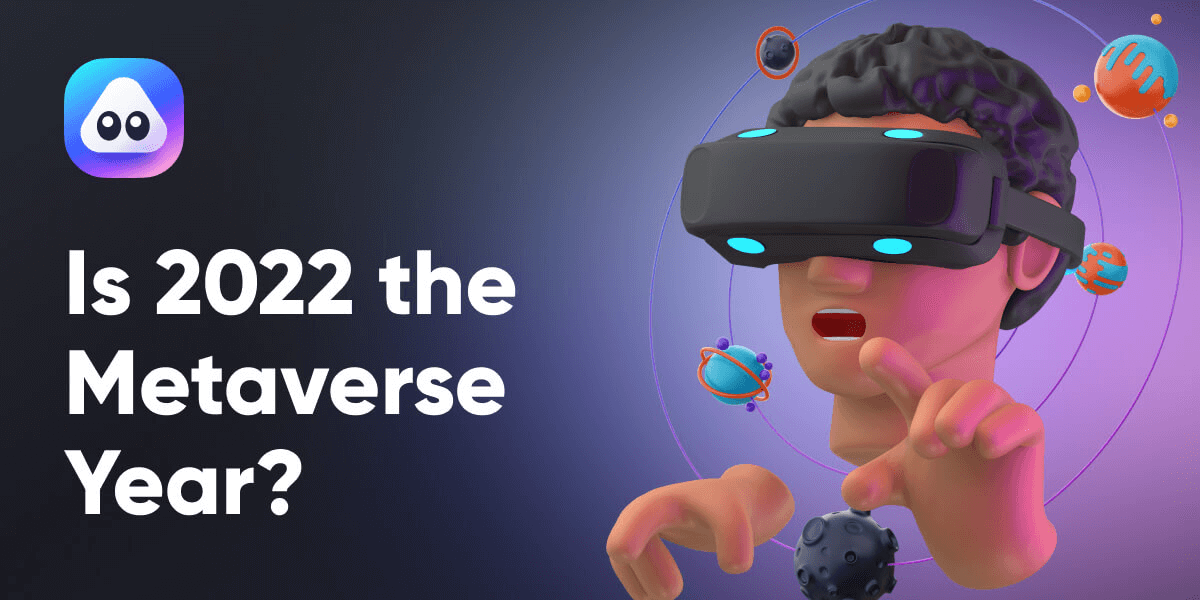 Is 2022 the Metaverse Year? article cover