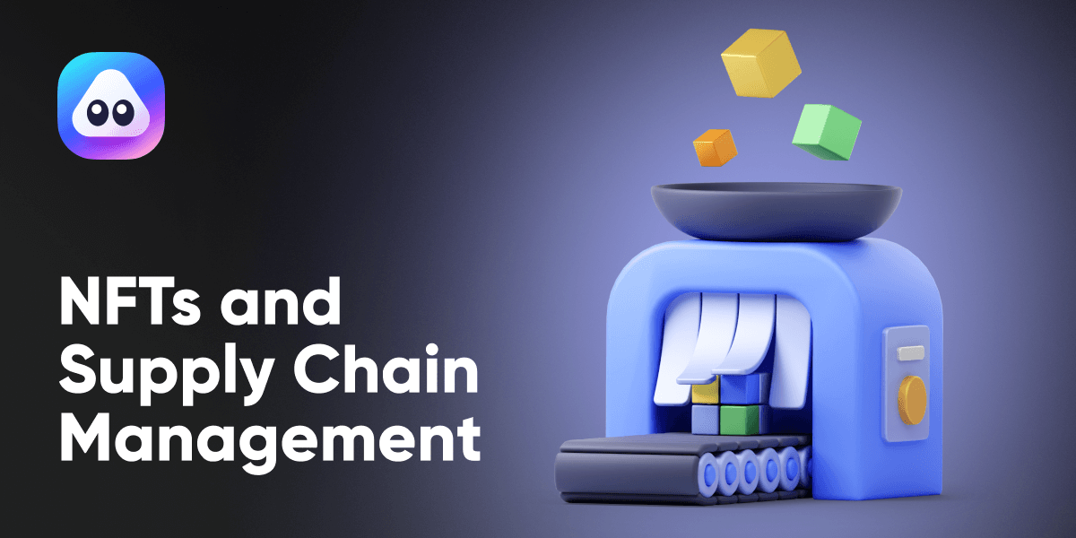 NFTs and Supply Chain Management