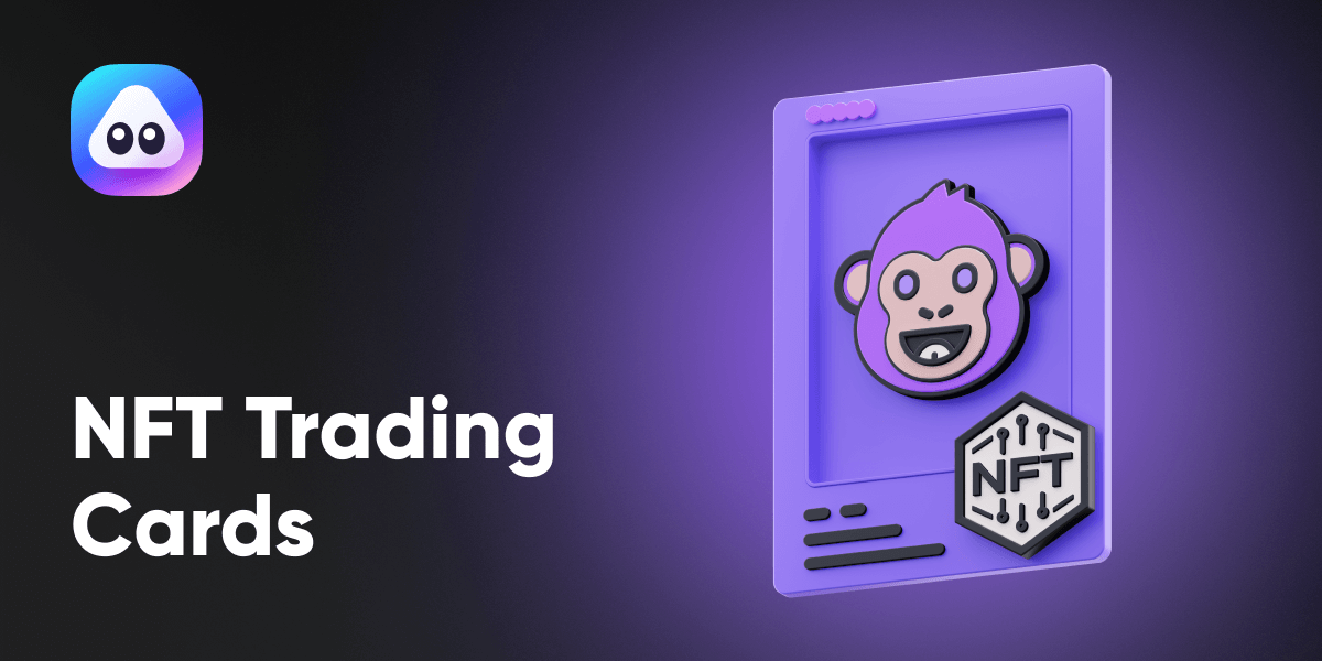NFT Trading Cards Explained